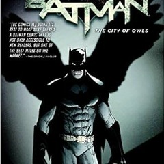 eBook ✔️ PDF Batman Vol. 2: The City of Owls (The New 52) Full Ebook