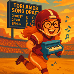 BONUS EPISODE - Tori Amos Song Draft with Chrissy Olsen