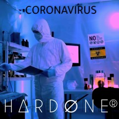 HARDONE - PANDEMIC (coronavirus)