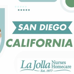 Home Care in San Diego by La Jolla Nurses Homecare 2