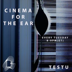 Cinema for the Ear on Blast Radio