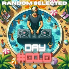 RANDOM SELECTED DAY #010