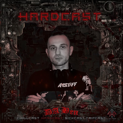[HardCast] Sick Events pres. DA BEN