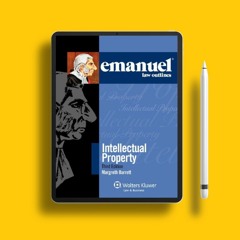 Emanuel Law Outlines: Intellectual Property. Download Now [PDF]