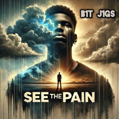 See The Pain