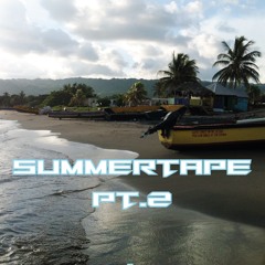 summertape pt. 2