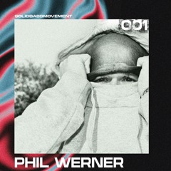 solidbassmovement 001 Phil Werner