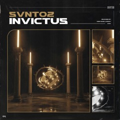 SVNTOZ - Invictus
