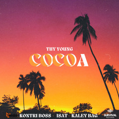 Cocoa (Coco) [feat. Kontri boss, Isat & Kaley Bag]