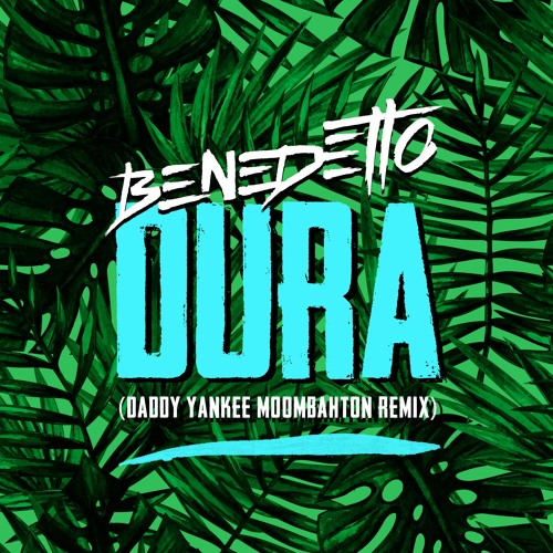 Daddy Yankee - Dura (Benedetto Moombahton Remix)