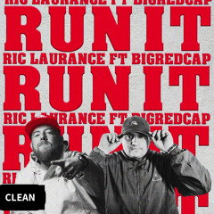 Run It (Clean Version)