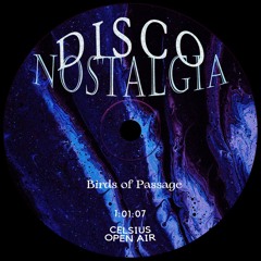 Disco Nostalgia @Celsius Open Air I 01.04.23