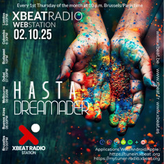 Dreamader presents Hasta on X-Beat Radio Station 2nd October 2025