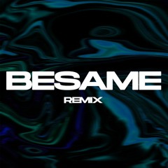 BESAME - El Reja X Lira (Remix) X Emanuel Torres Rmx | OFICIAL REMIX