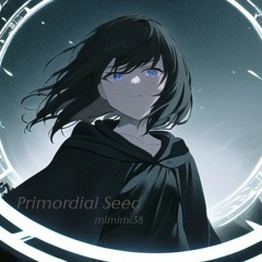 Primordial Seed