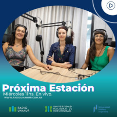 Próxima Estación - T.3 Episodio 68 (14/05/25)