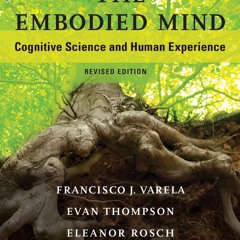 get⚡[PDF]❤ The Embodied Mind, revised edition: Cognitive Science and Human Exper