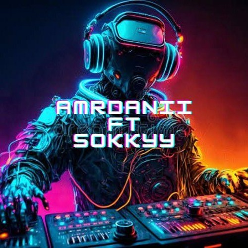 [SOKKYY FT AMRDANII] - PONTIANAK PUMPIN NEVER LEFT DIE V2.mp3