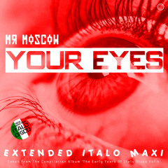 Your Eyes (Extended Vocal Disco Mix)