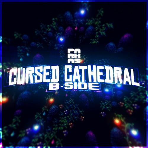 Cursed Cathedral [B-SIDE] - parkas