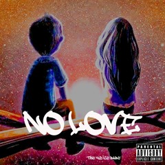 no love (prod. ZayDripp)