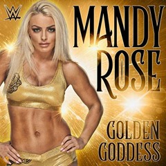 Mandy Rose - Golden Goddess Official Theme Song 2018