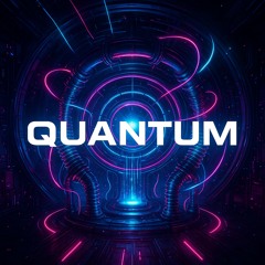 QUANTUM [FUTURE HOUSE]