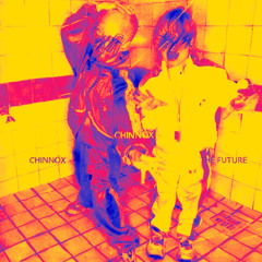 CHINNØX - The Future