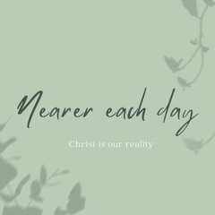 Nearer each day (instrumental)