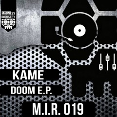 (OUT NOW! LINK IN BIO) M.I.R. 019 Kame - DOOM EP Preview (13/12/24)
