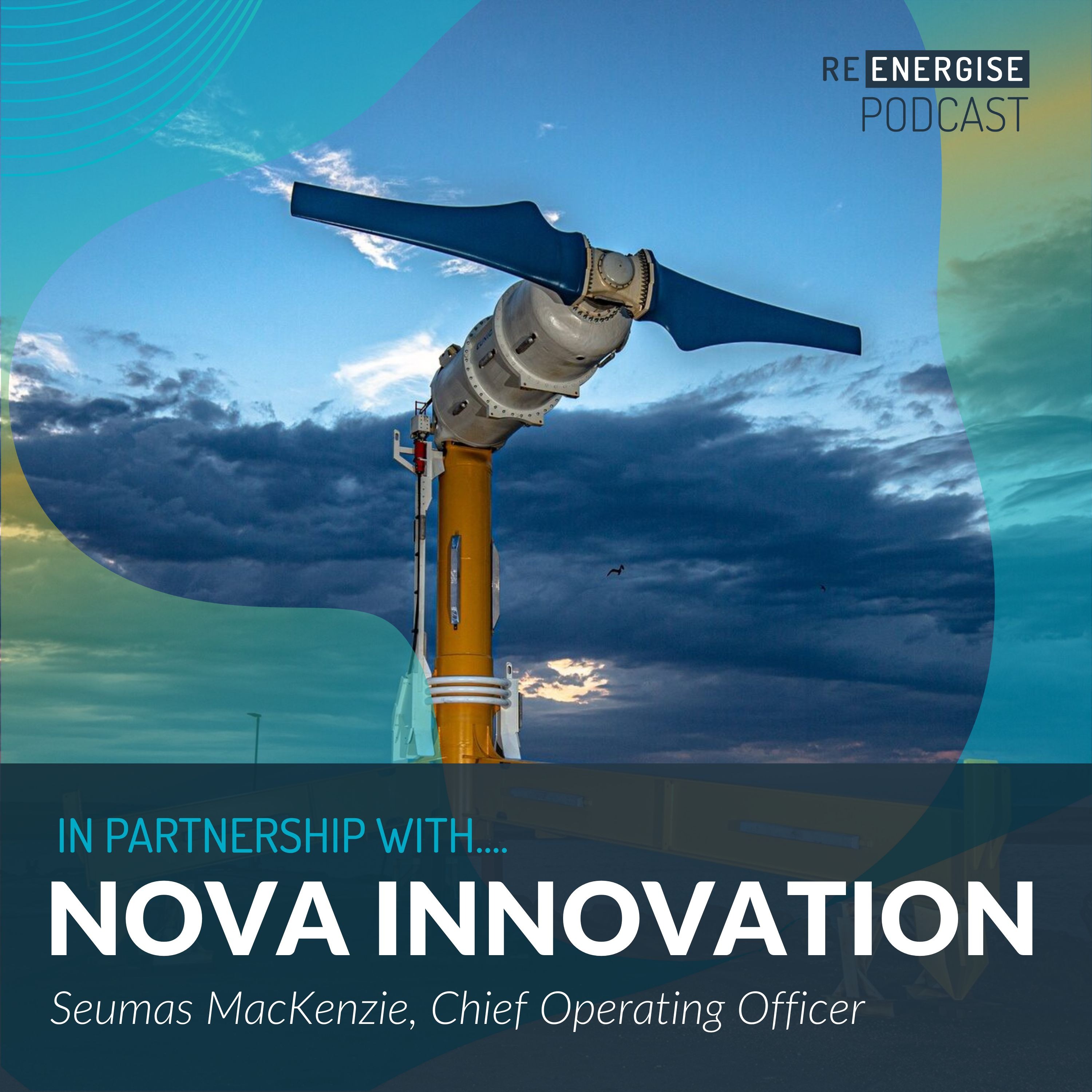 Episode 40: Deep Dive into Tidal Energy in Partnership with... Nova Innovation Episode cover