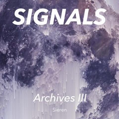 Sieren - Signals (Archives III) EP
