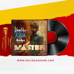 Anirudh Ravichander - Vaathi Raid [Kalinga Extended Edit]