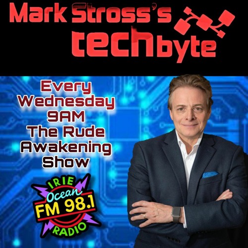 Tech Byte with Mark Stross
