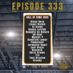 Concert Crew Podcast - Episode 333: Hall Of Fame 2025