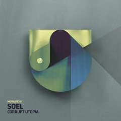 SOEL - Corrupt Utopia