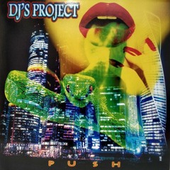 DJs - Project - Push (English Ri-Mix)