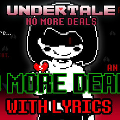No More Deals WITH LYRICS