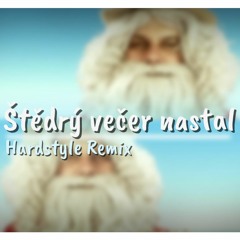 Xindl X - ŠTĚDRÝ VEČER NASTAL ( DnsT3r_7 Hardstyle remix )