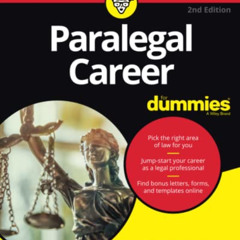 [View] KINDLE 💜 Paralegal Career For Dummies (For Dummies (Career/Education)) by  Sc
