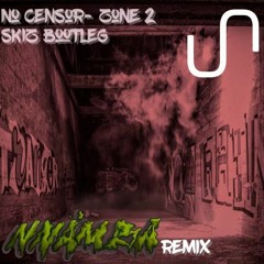 Skiz - No Censor (nnamba Remix)