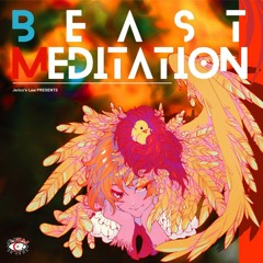 Beast Meditation Xfade