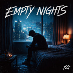 Empty Nights. KG.