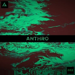 Anthro [live] | Artaphine Series 002