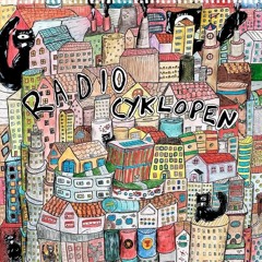 Radio Cyklopen #15: Kulturhus, kulturhus, kulturhus, kulturhus