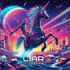 LIAR (unreleased)