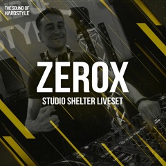 Zerox | The Sound of Hardstyle LIVE at Studio Shelter