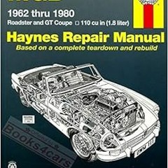 [GET] KINDLE 🖍️ MGB Automotive Repair Manual: 1962-1980 MGB Roadster and GT Coupe Wi