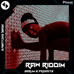 Raw Riddim - Serum 2 Presets [ADSR Exclusive]