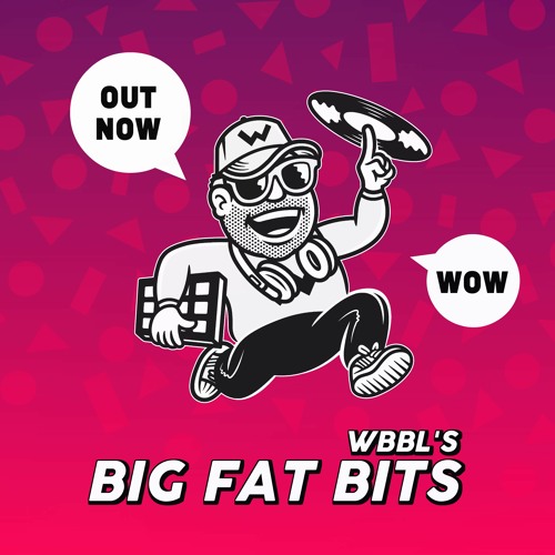 BIG FAT BITS [FREE / DONATE]